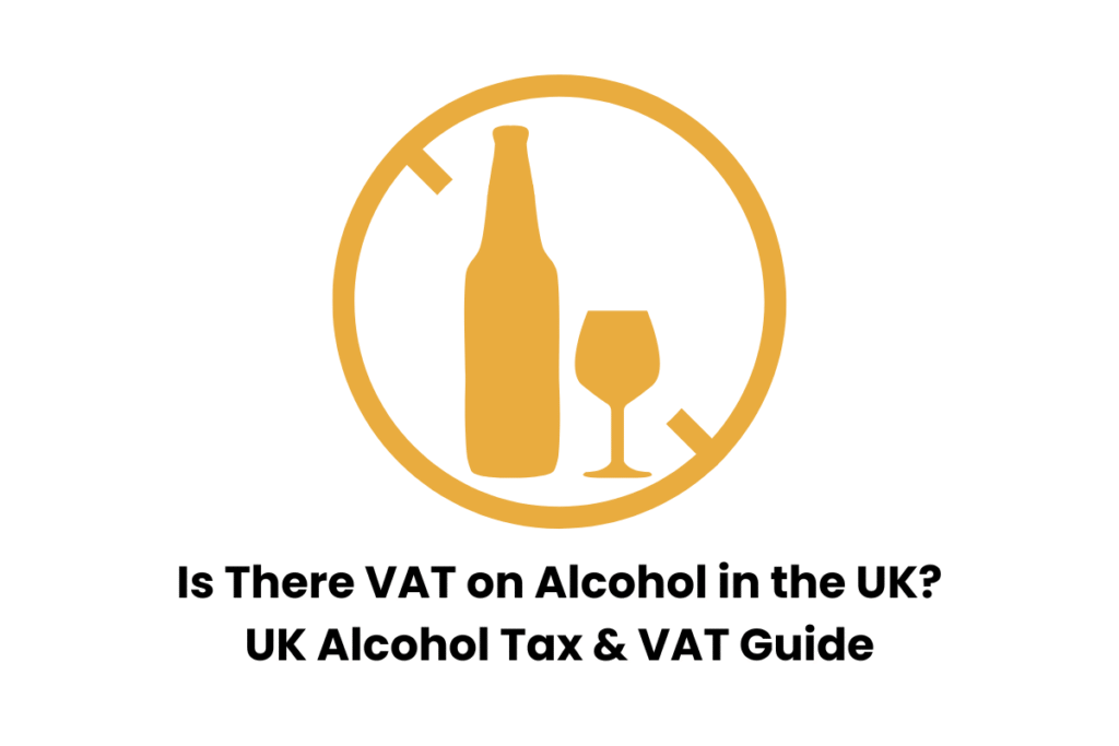 Is there vat on alcohol in the UK